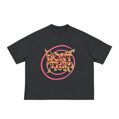 Don’t Trip Boxy Tee
